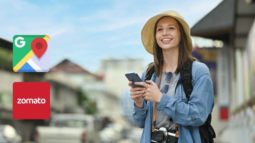 Download Apps like Google Maps and Zomato