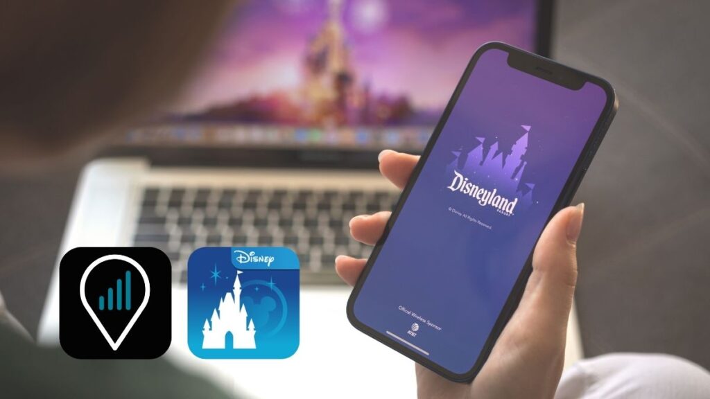 Download the My Disney Experience App and Ubigi eSIM for DisneyLand