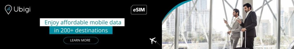 Plan ahead of your trips with Ubigi eSIM data plans