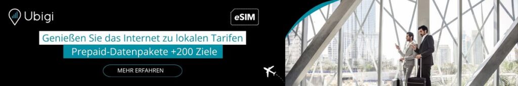 Bleiben Sie weltweit in Verbindung – mit den Ubigi-eSIM-Datentarifen