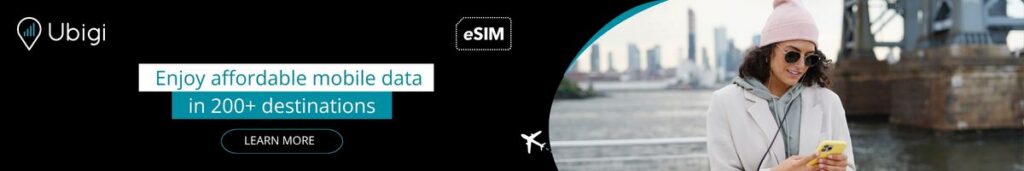 Stay connected in over 200 destinations with Ubigi eSIM