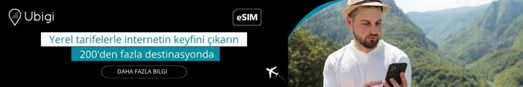 Ubigi eSIM veri paketleriyle seyahatlerinizi önceden planlayın